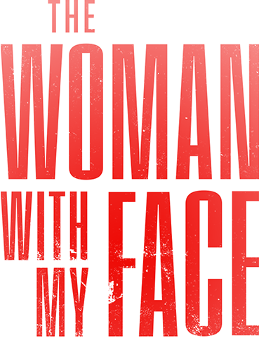 The Woman with My Face