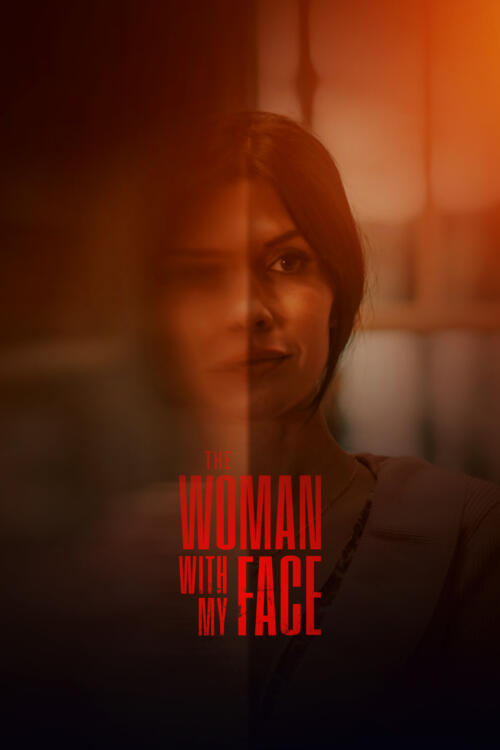 The Woman with My Face