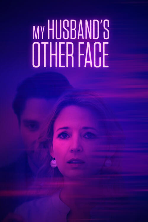 My Husband's Other Face