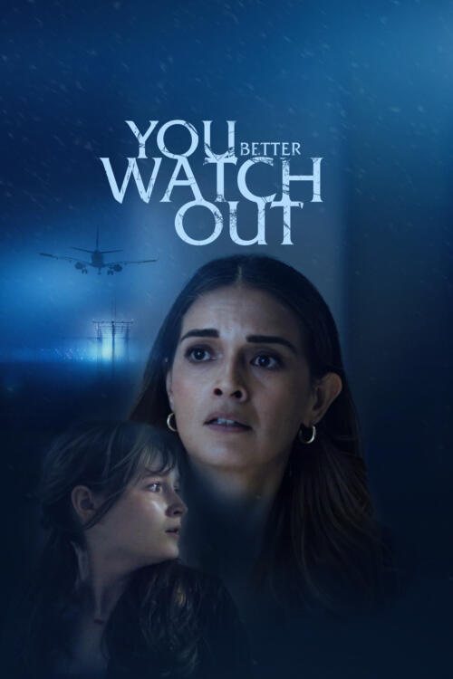 You Better Watch Out
