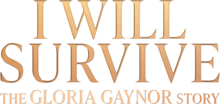 Robin Roberts Presents: I Will Survive: The Gloria Gaynor Story