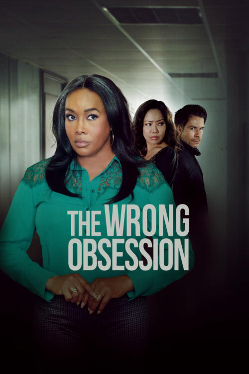 The Wrong Obsession
