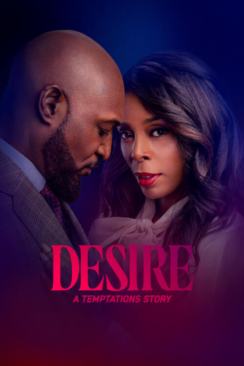Desire: A Temptations Story