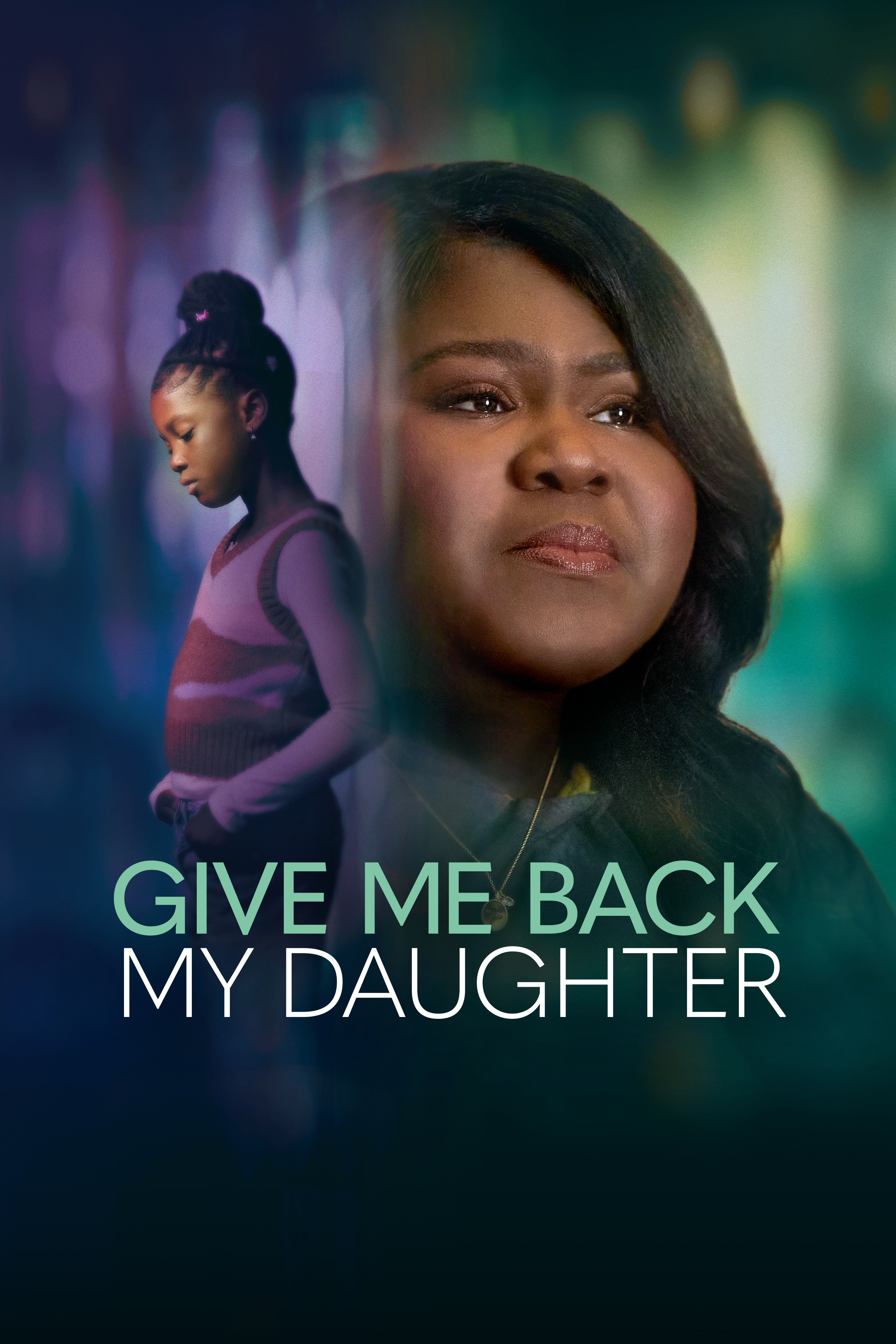 Give Me Back My Daughter