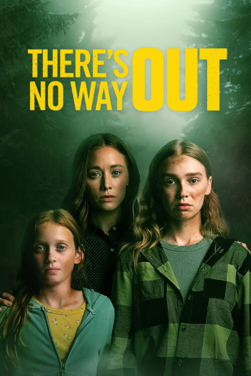 There's No Way Out