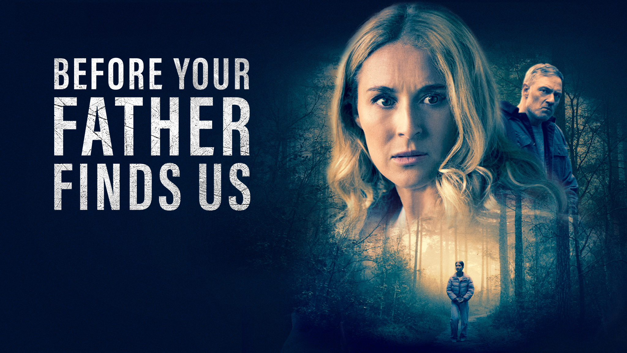 Before Your Father Finds Us