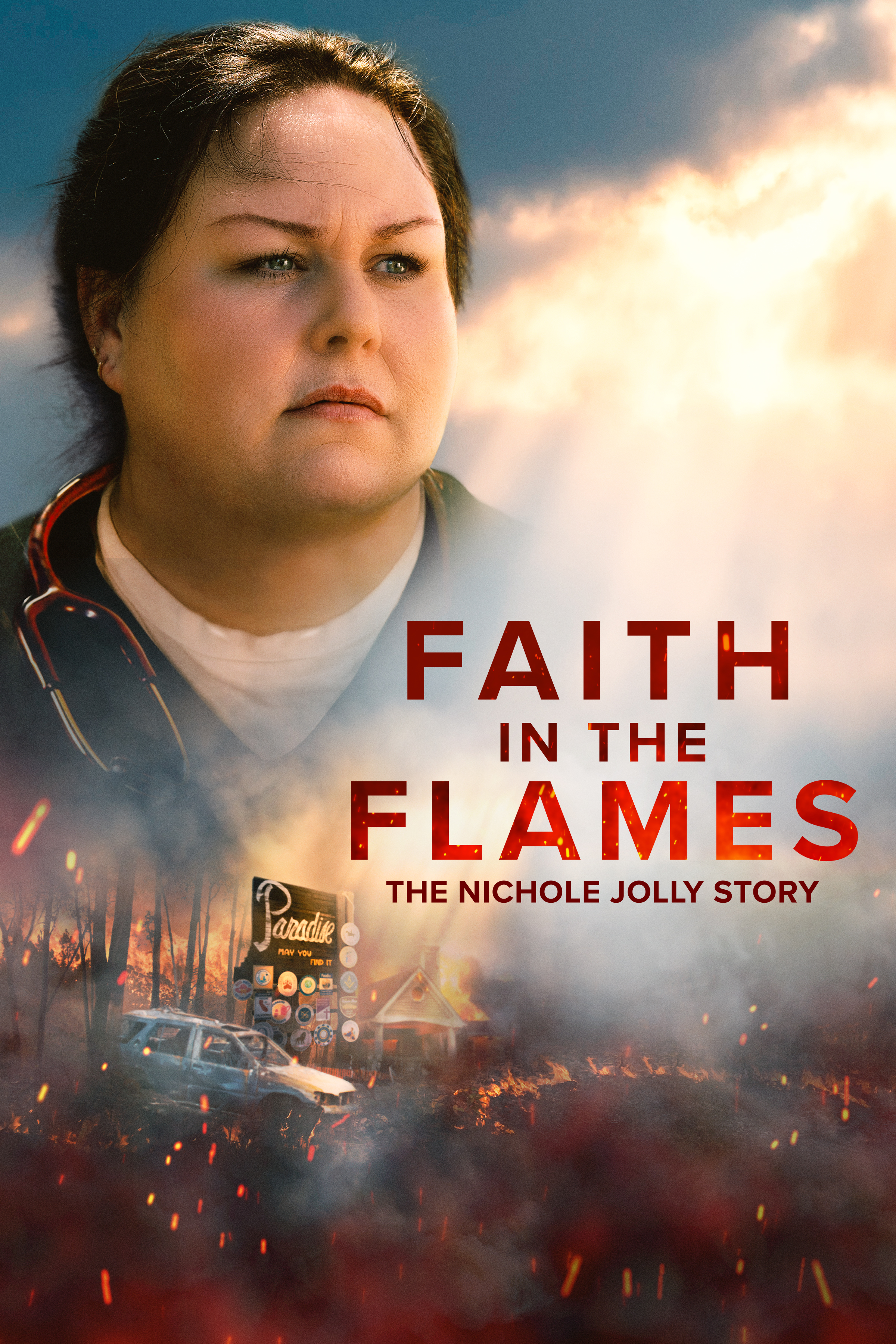 Faith in the Flames: The Nichole Jolly Story