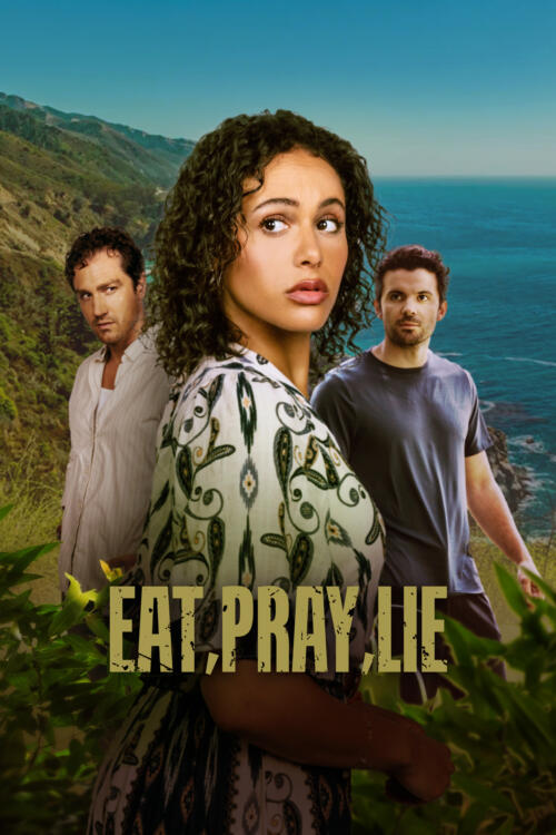 Eat, Pray, Lie