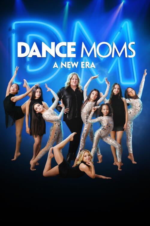 Dance Moms: A New Era