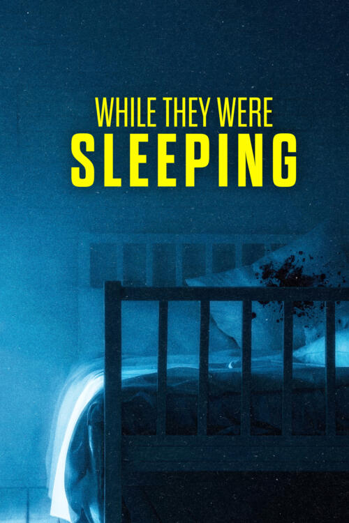 While They Were Sleeping