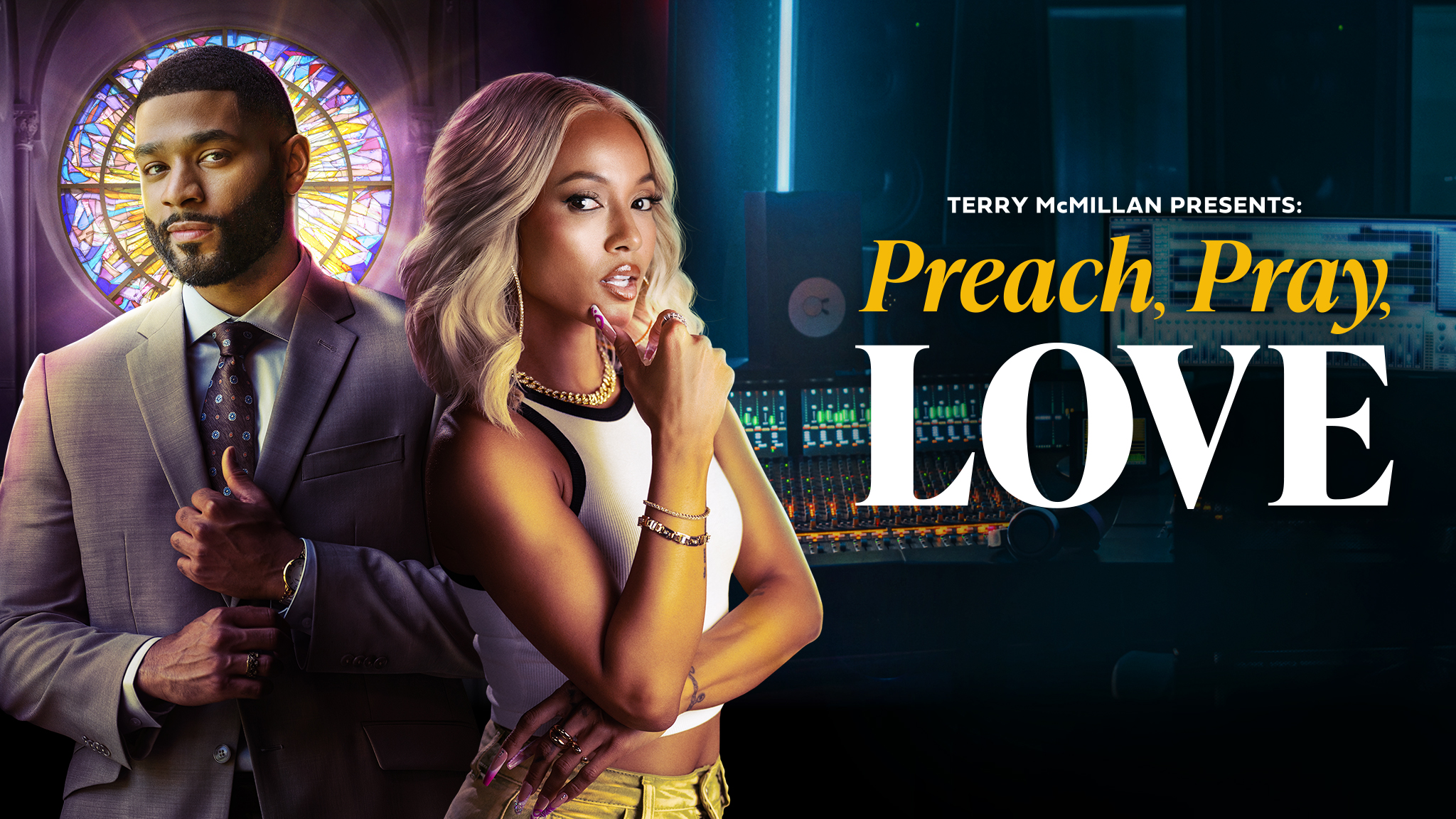 Terry McMillan Presents: Preach, Pray, Love