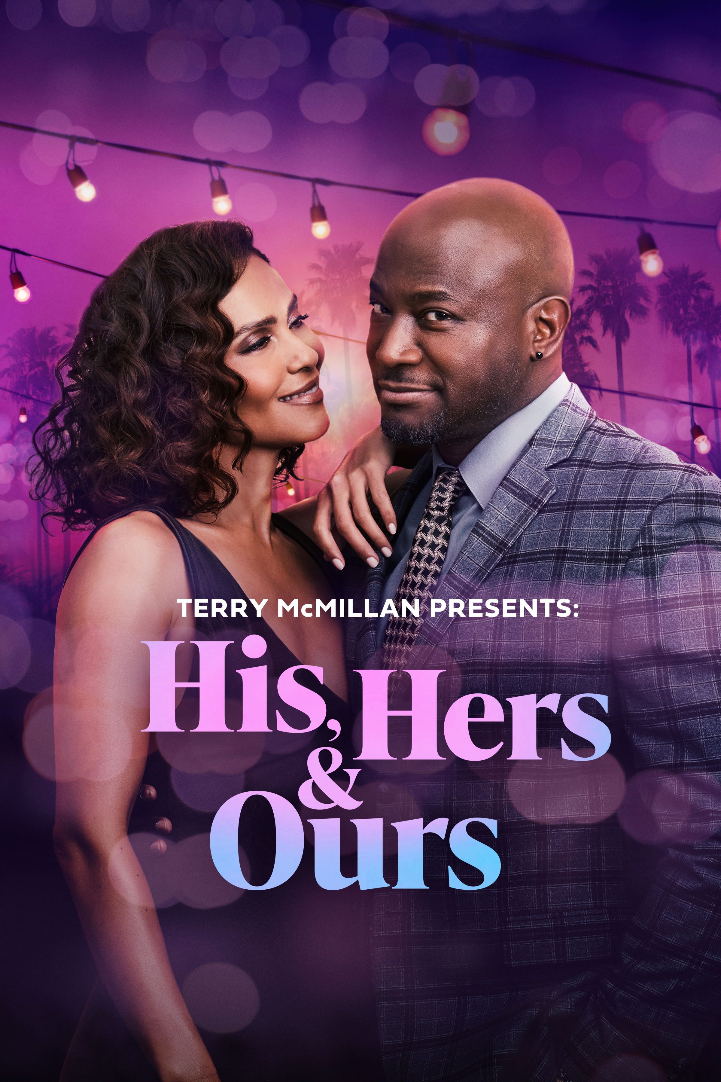 Terry McMillan Presents: His, Hers, and Ours