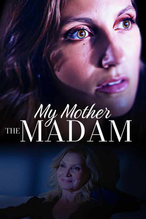 My Mother the Madam