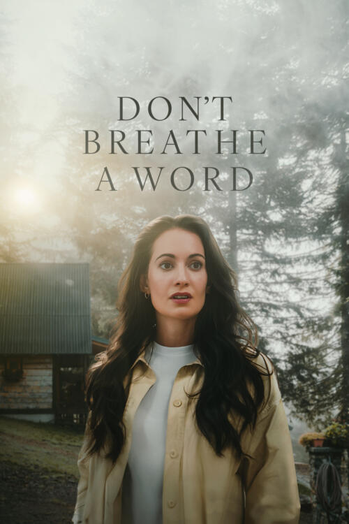 Don't Breathe a Word