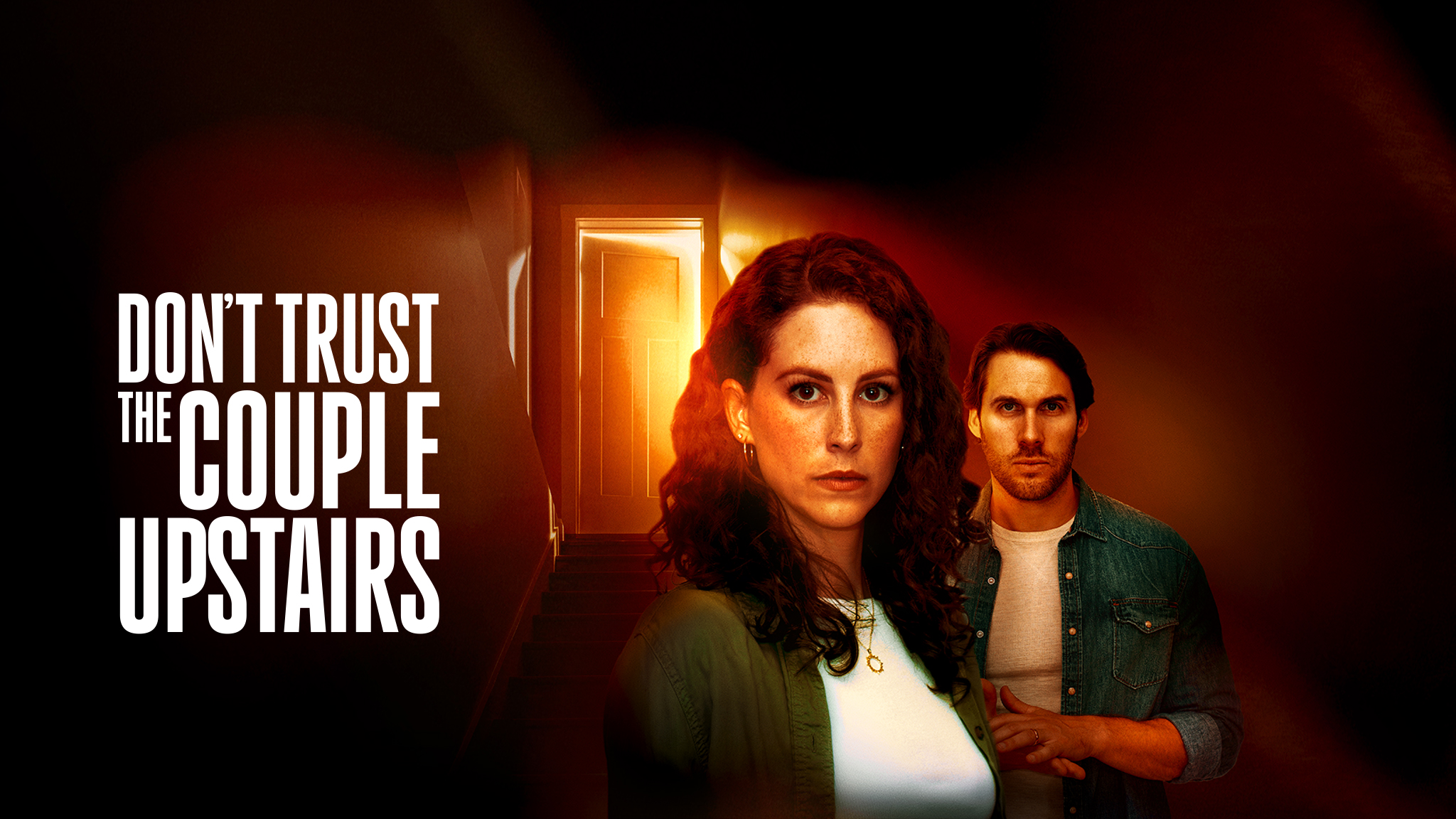 Don't Trust the Couple Upstairs