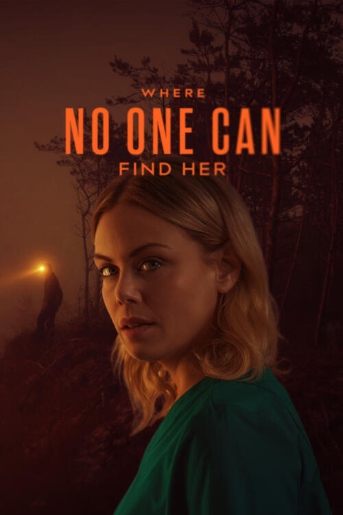 Where No One Can Find Her