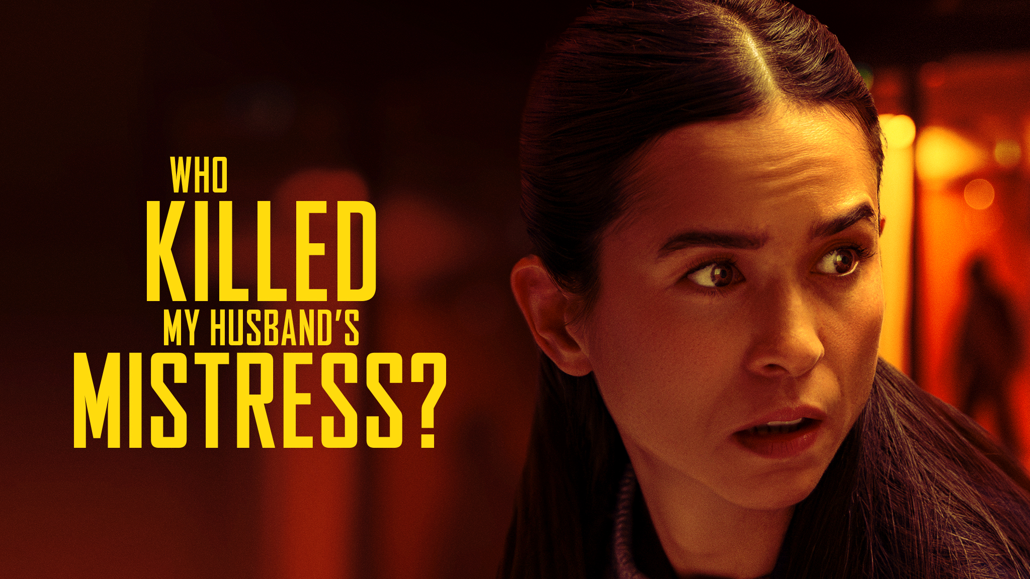Who Killed My Husband's Mistress?