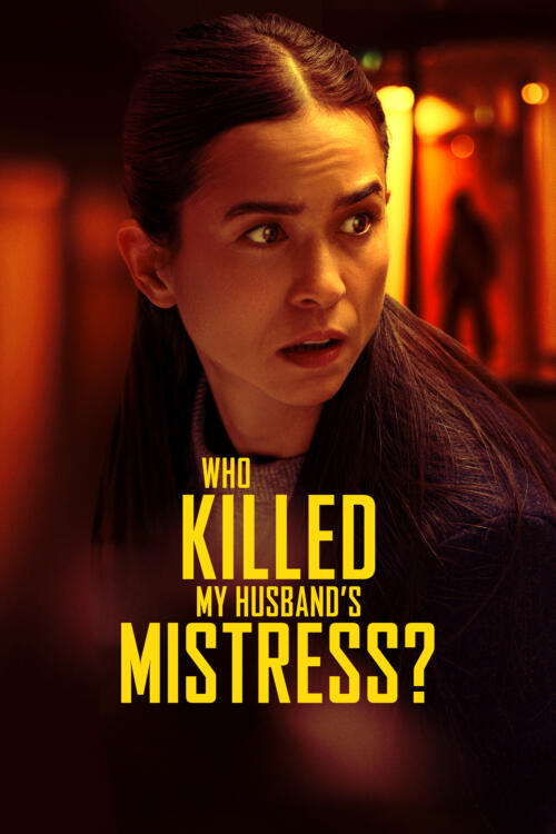Who Killed My Husband's Mistress?