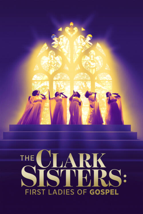 The Clark Sisters: First Ladies of Gospel