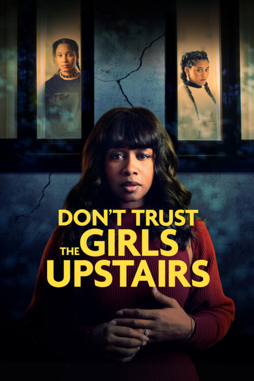 Don't Trust the Girls Upstairs