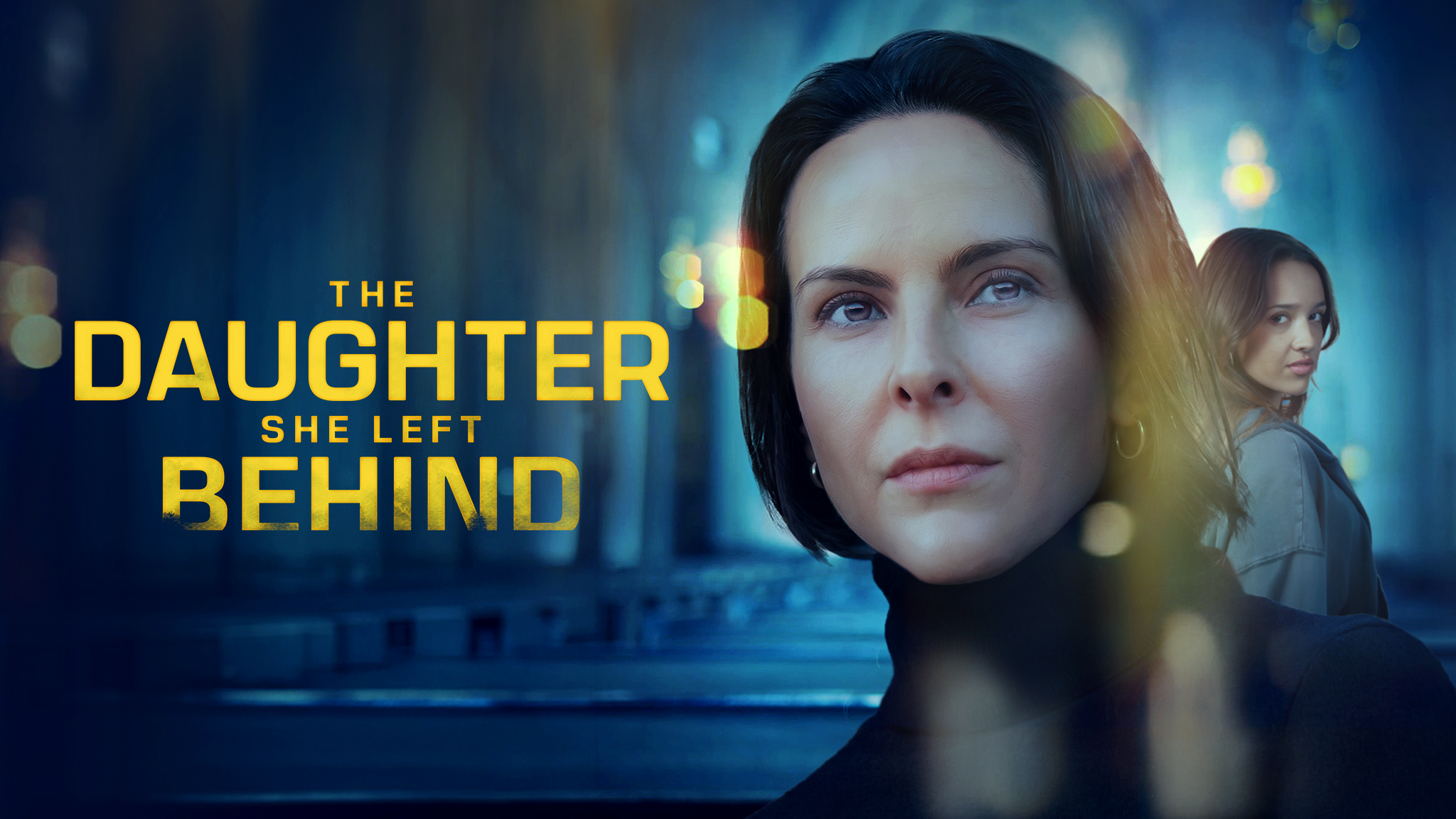 The Daughter She Left Behind