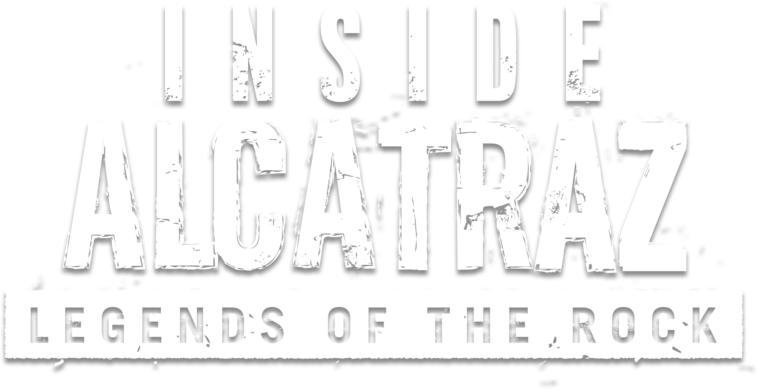 Inside Alcatraz: Legends of the Rock