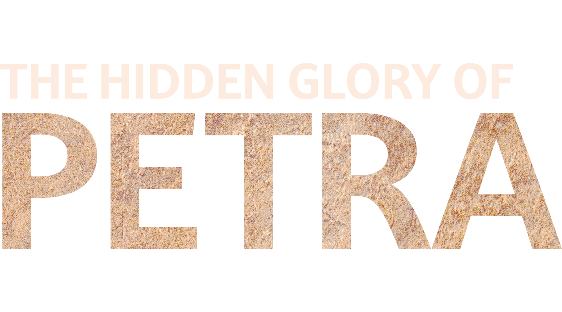 The Hidden Glory Of Petra