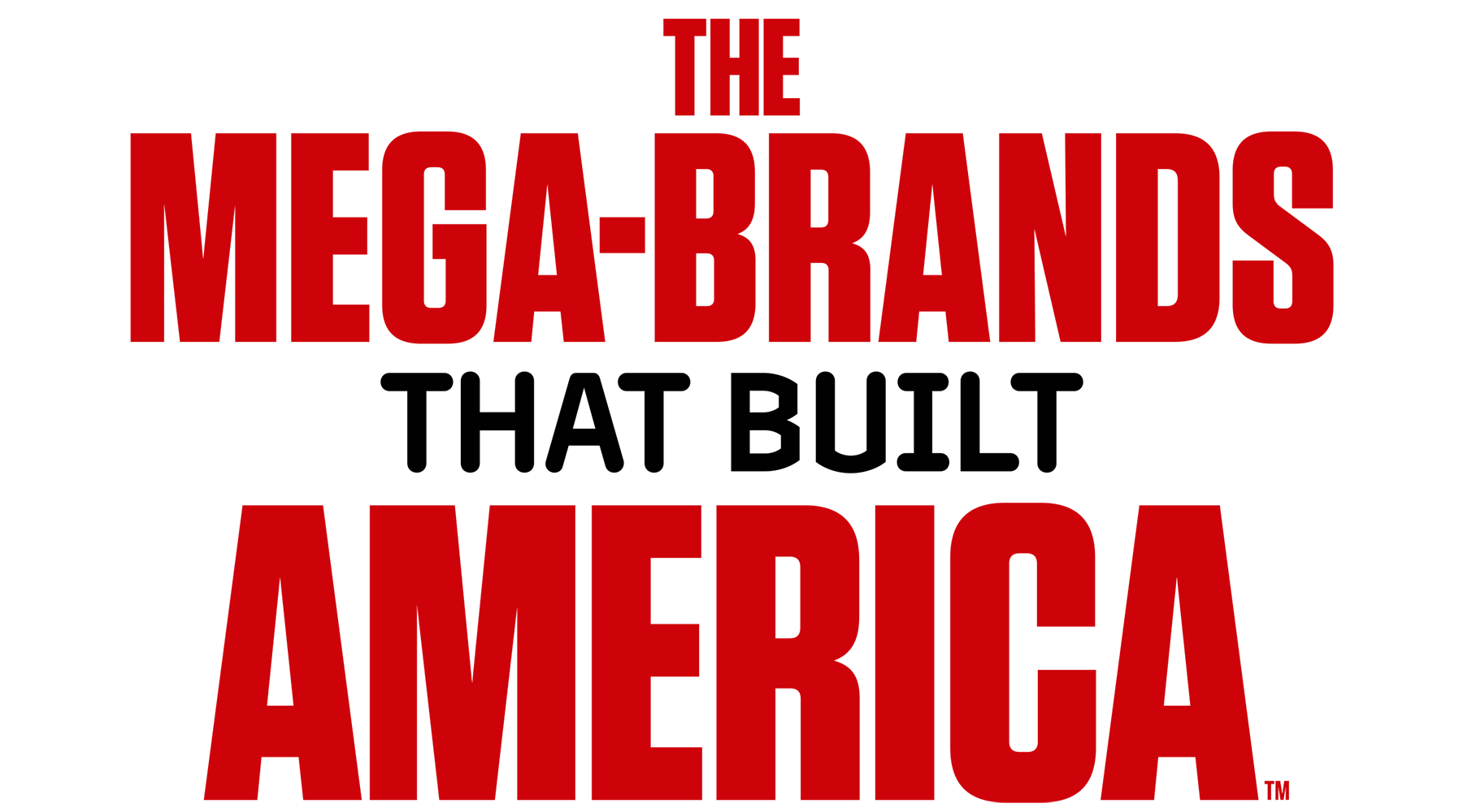 The Mega-Brands That Built America
