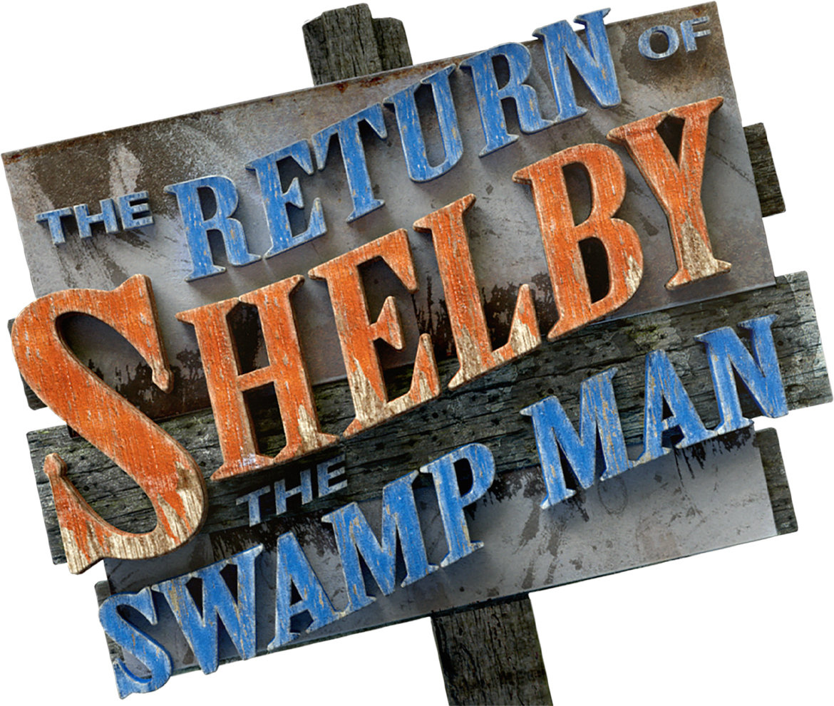 The Return of Shelby the Swamp Man