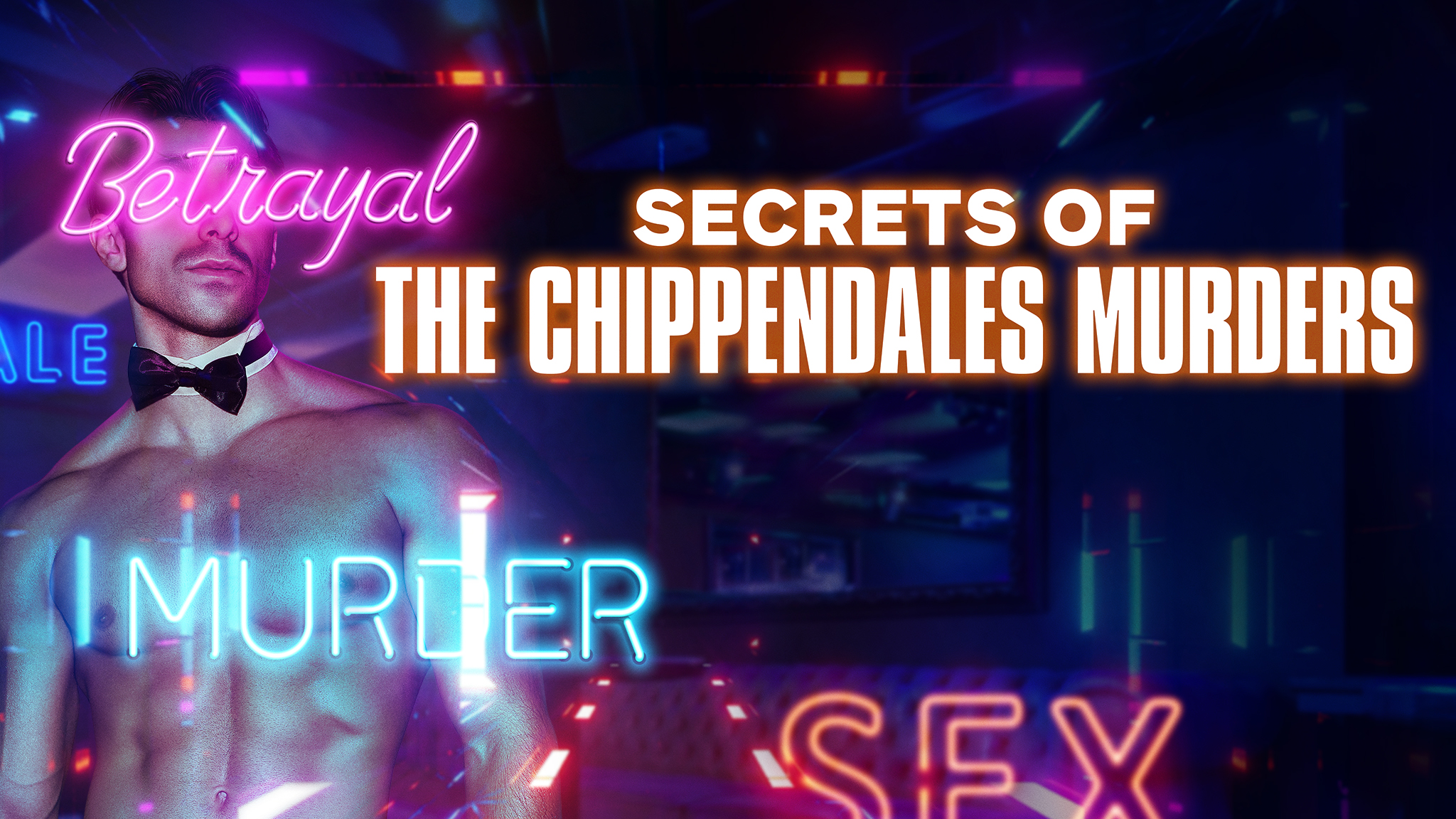 Secrets of the Chippendales Murders