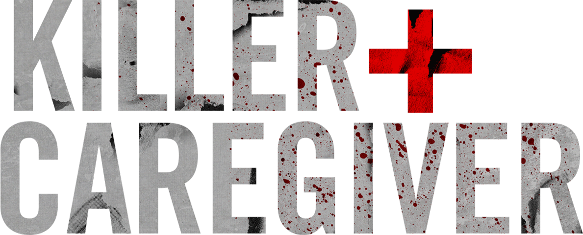 Killer Caregiver