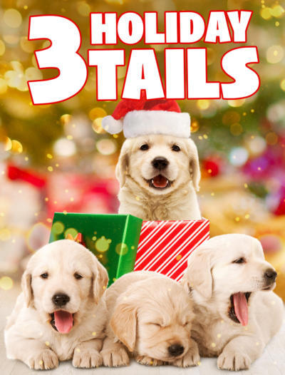 3 Holiday Tails