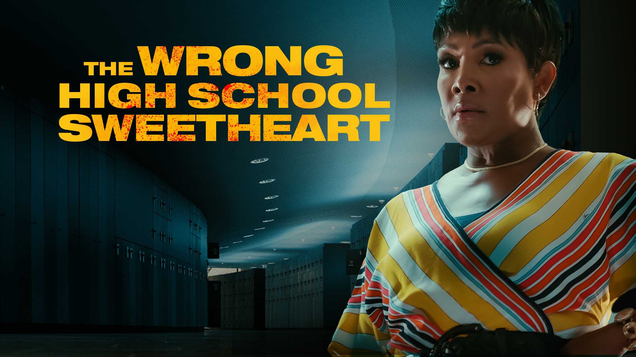 The Wrong High School Sweetheart