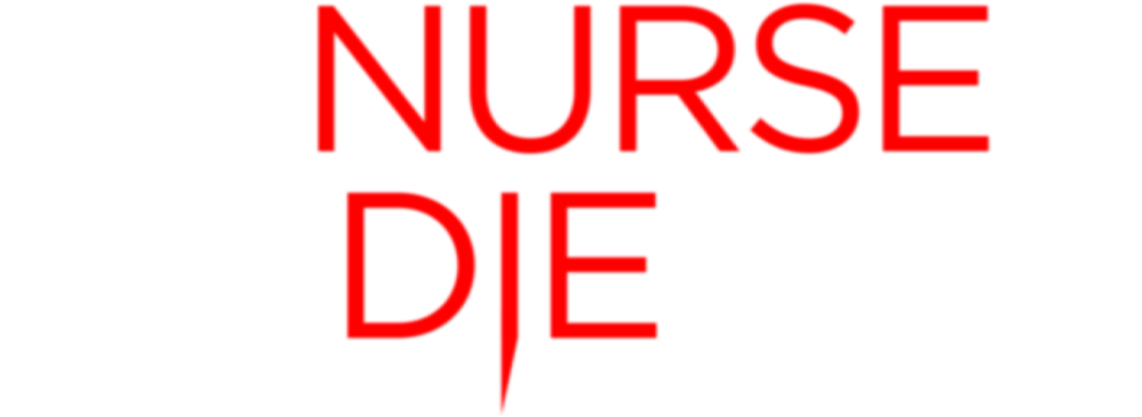 A Nurse To Die For