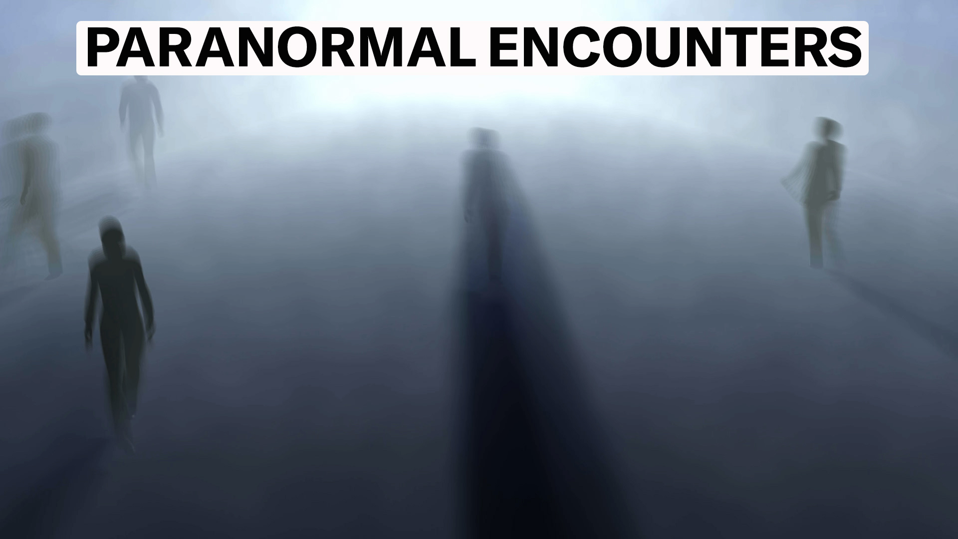 4 Horrifying Paranormal Encounters Will Give You Nightmares thumbnail