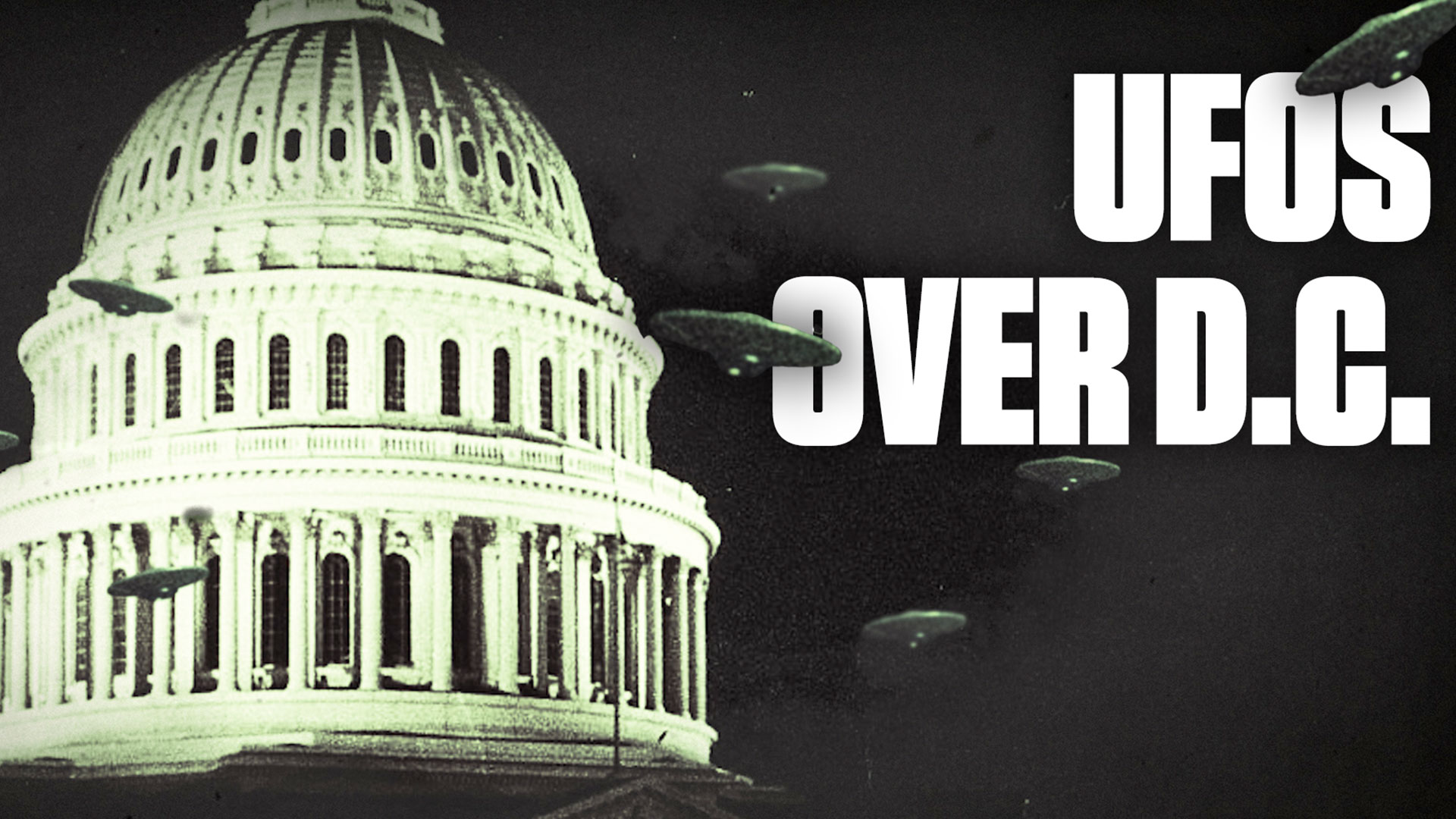 Watch Did UFOs Invade D.C in 1952? Clip HISTORY Channel